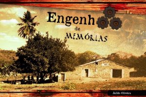 Engenho de Memórias (2016)
